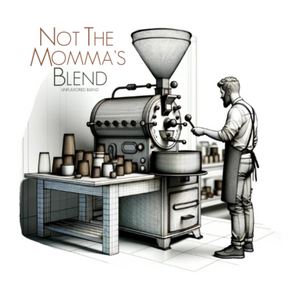 Not The Momma's Blend Air Roasted Drip Half Pound Bag Of Coffee